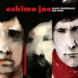 Eskimo Joe Black Fingernails Red Wine Vinyl LP