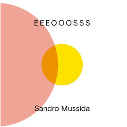 Sandro Mussida Eeeooosss Vinyl LP