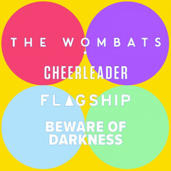 The Wombats / Cheerleader (3) / Flagship (2) / Beware of Darkness Bright Antenna Records Presents Record Store Day Vinyl
