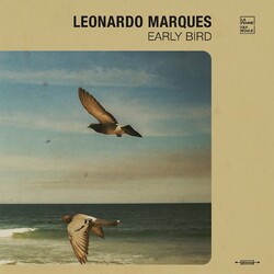 Leonardo Marques Early Bird 180gm Vinyl LP