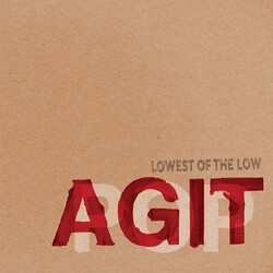 The Lowest Of The Low AGITPOP Vinyl LP