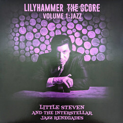 Little Steven And The Interstellar Jazz Renegades Lilyhammer The Score Volume 1: Jazz