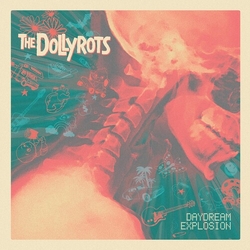 The Dollyrots Daydream Explosion Vinyl LP