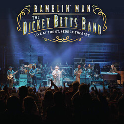 The Dickey Betts Band Ramblin' Man - Live At The St. George Theatre Vinyl 2 LP