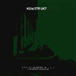 Konstrukt Live At Islington Mill Vinyl LP