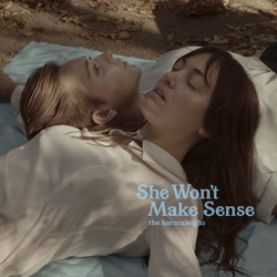 Harmaleighs SHE WON'T MAKE SENSE Vinyl LP