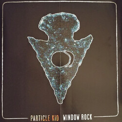 Particle Kid Window Rock