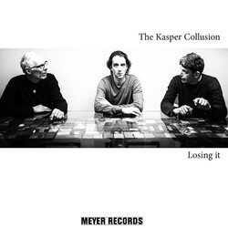 The Kasper Collusion Losing It Vinyl LP