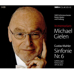 Michael Gielen / SWR Sinfonieorchester Baden-Baden Und Freiburg / Gustav Mahler In Memoriam Michael Gielen : Gustav Mahler Sinfonie Nr. 6 CD