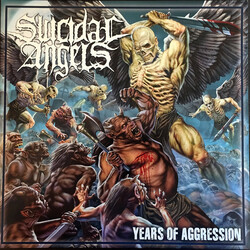 Suicidal Angels Years of Aggression Vinyl LP