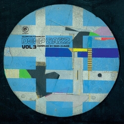 Jean-Claude Thompson If Music Presents You Need This: A Journey Into Deep Jazz Vol 3