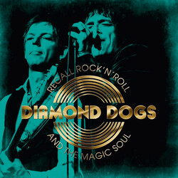 Diamond Dogs Recall Rock 'N' Roll And The Magic Soul Vinyl LP