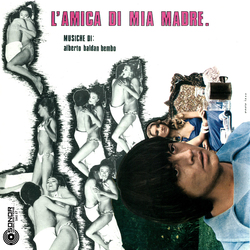 Alberto Baldan Bembo L'Amica Di Mia Madre Vinyl LP
