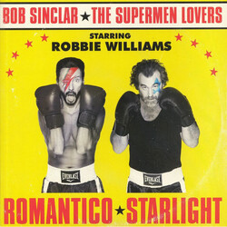 Bob Sinclar / The Supermen Lovers / Robbie Williams Romantico Starlight Vinyl