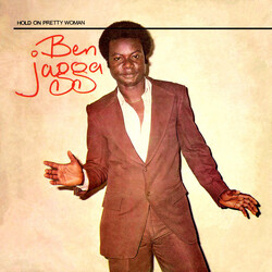 Ben Jagga Hold On Pretty Woman VINYL LP