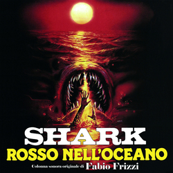 Fabio Frizzi Shark Rosso Nell'Oceano Vinyl LP