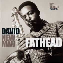 David Newman Fathead (Ray Charles Presents David Newman) Vinyl LP