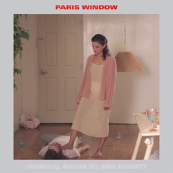 Ben Babbitt PARIS WINDOW (ORIGINAL SCORE) Vinyl LP