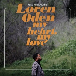 Loren Oden Adrian Younge Presents Loren Oden My Heart My Love Vinyl LP