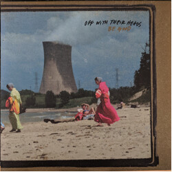 Off With Their Heads Be Good Vinyl LP