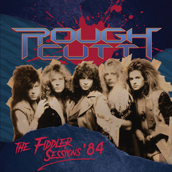 Rough Cutt The Fiddler Sessions '84 Vinyl LP
