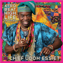 Chief Udoh Essiet Afrobeat Highlife Crossing Vinyl LP