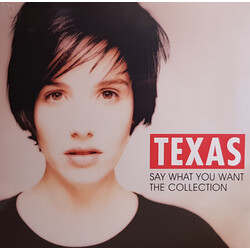 Texas Say What You Want - The Collection Vinyl LP