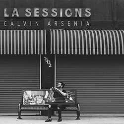 Calvin Arsenia LA Sessions
