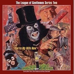 League Of Gentlemen Series Two: You'Re My Wife Now Vinyl 3 LP