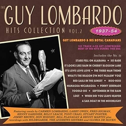 Guy & His Royal Canadians Lombardo HITS COLLECTION VOL. 2 1937-54 4 CD
