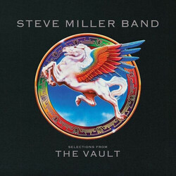 Steve Miller Band Selections From The Vault