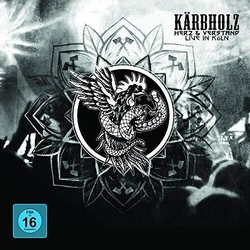 Kärbholz Herz Und Verstand - Live In Köln