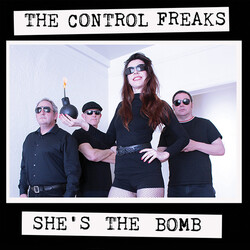 Control Freaks (5) She's The Bomb