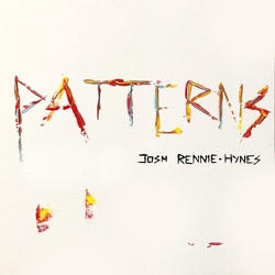 Josh Rennie-Hynes Patterns VINYL LP