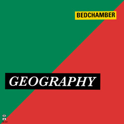 Bedchamber Geography Vinyl LP