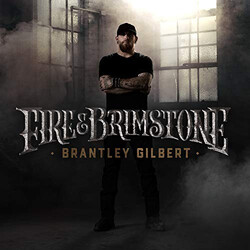 Brantley Gilbert Fire & Brimstone Vinyl 2 LP