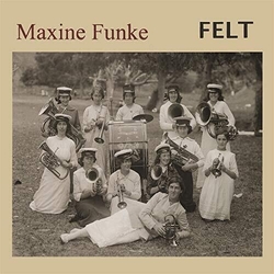 Maxine Funke Felt Vinyl LP