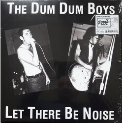 Dum Dum Boys (2) Let There Be Noise Vinyl LP