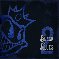 Black Stone Cherry Black To Blues Volume 2 Vinyl