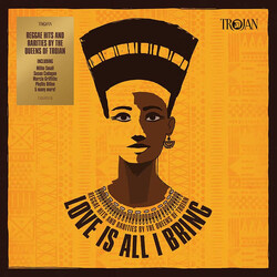 Various Love Is All I Bring (Reggae Hits And Rarities By The Queens Of Trojan) Vinyl 2 LP