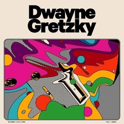 Dwayne Gretzky Dwayne Gretzky Vinyl LP