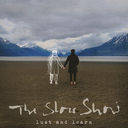 The Slow Show Lust And Learn Vinyl LP