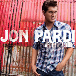Jon Pardi Write You A Song