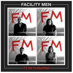 Facility Men It's Fun To Disappear VINYL LP