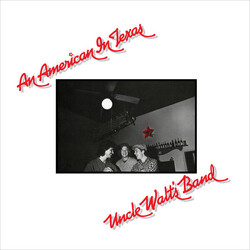 Uncle Walt's Band An American In Texas VINYL LP