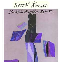 Kornel Kovacs Stockholm Marathon Remixes Vinyl LP