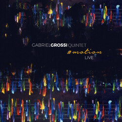 Gabriel Grossi Quintet #Motion Live Vinyl LP