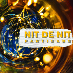 Partisans Nit De Nit Vinyl LP