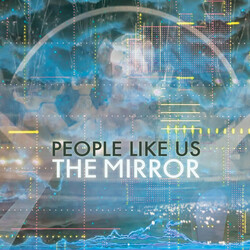 People Like Us The Mirror Vinyl LP