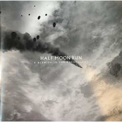 Half Moon Run A Blemish in the Great Light VINYL LP